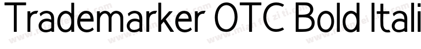 Trademarker OTC Bold ltalic字体转换